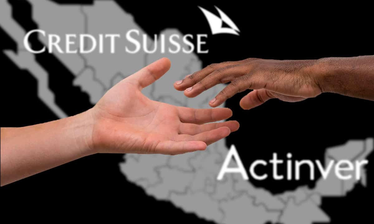 Credit Suisse y Actinver se alían para desarrollar negocios de gestión patrimonial en México