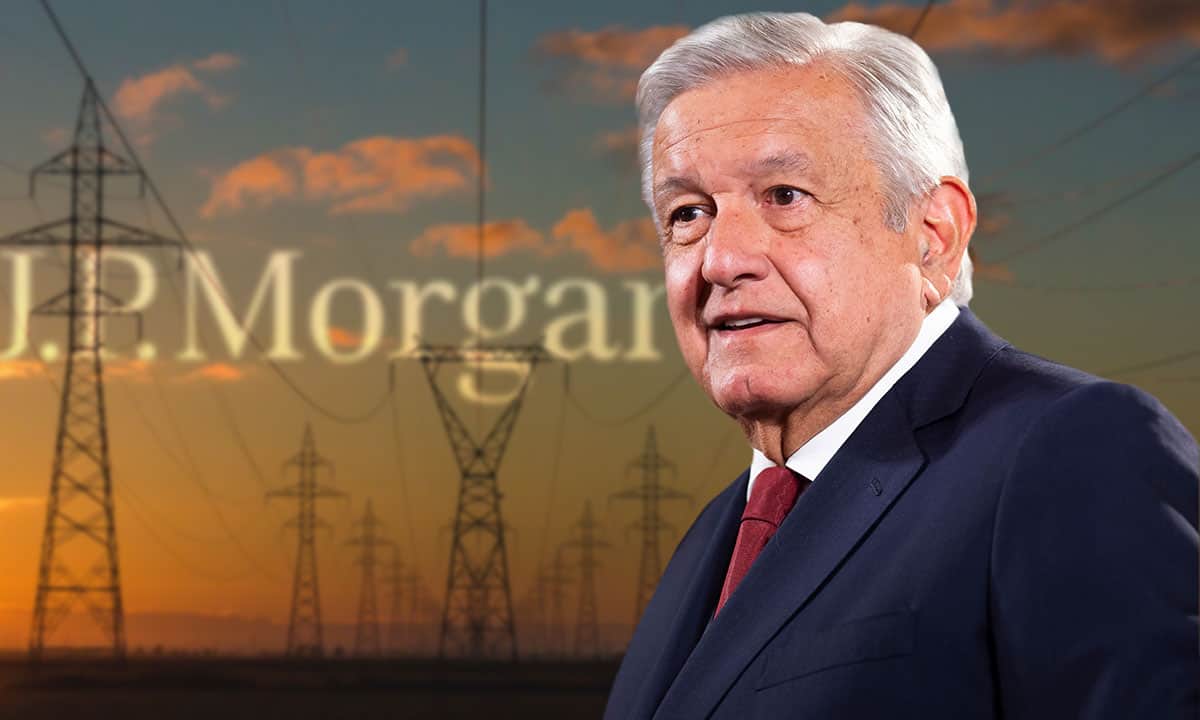 JPMorgan AMLO energía TMEC