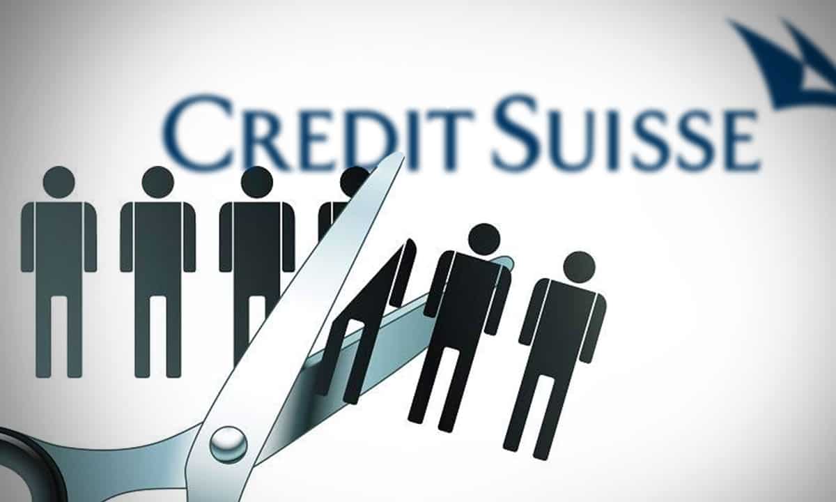 Credit Suisse podría recortar 5,000 puestos de trabajo para reducir costos