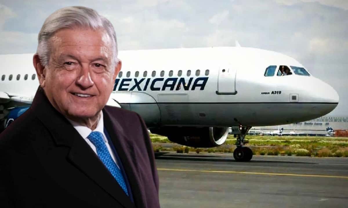 AMLO anticipa que Mexicana de Aviación opere a finales de este año tras cese de Aeromar