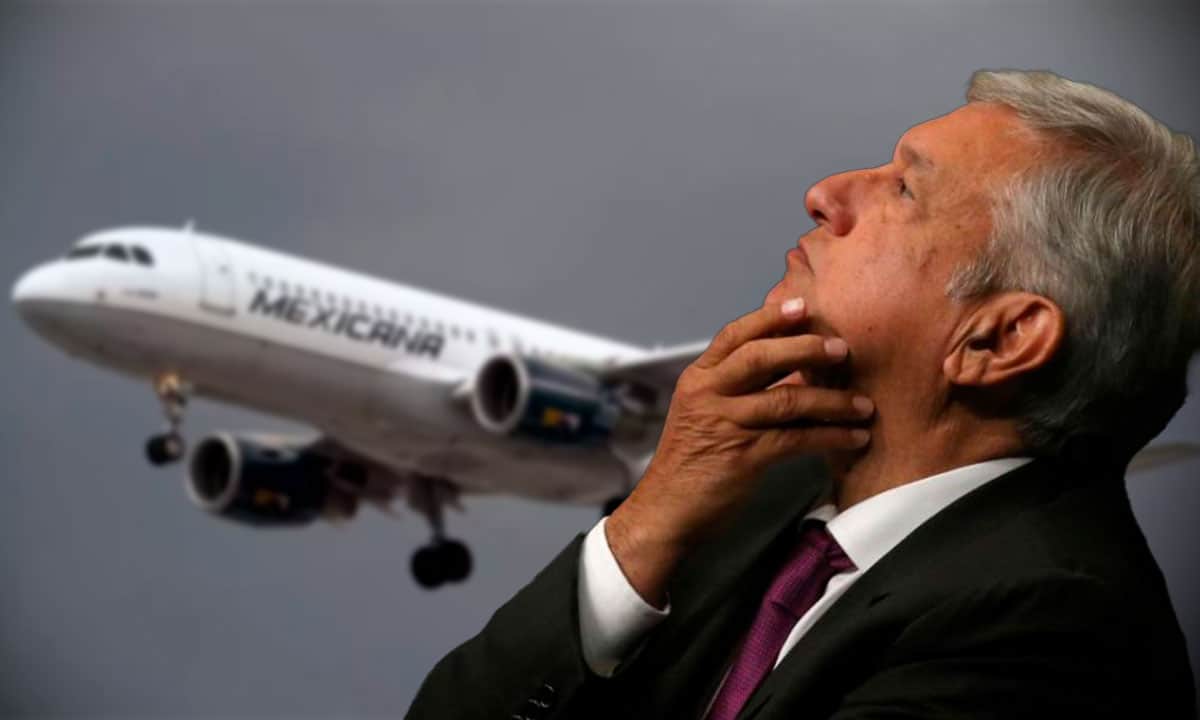 AMLO ve complicada la adquisición de Mexicana de Aviación; ya evalúa otras opciones