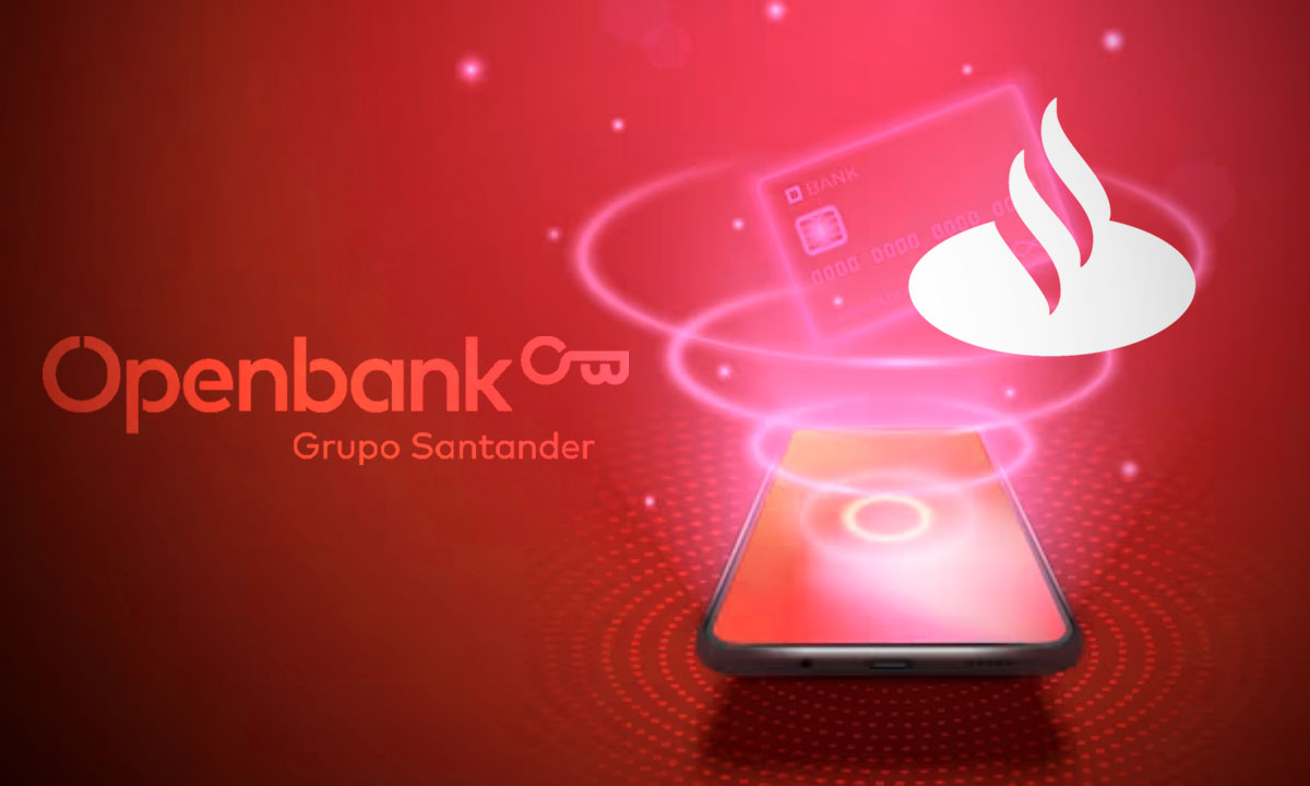 Santander lanzará banco digital en 2024; Openbank obtiene licencia para operar en México