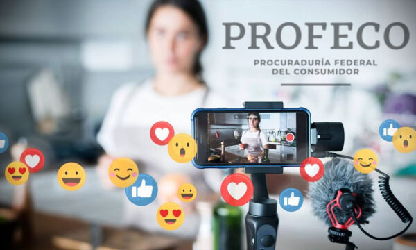 Profeco emite recomendaciones sobre publicidad para los influencers