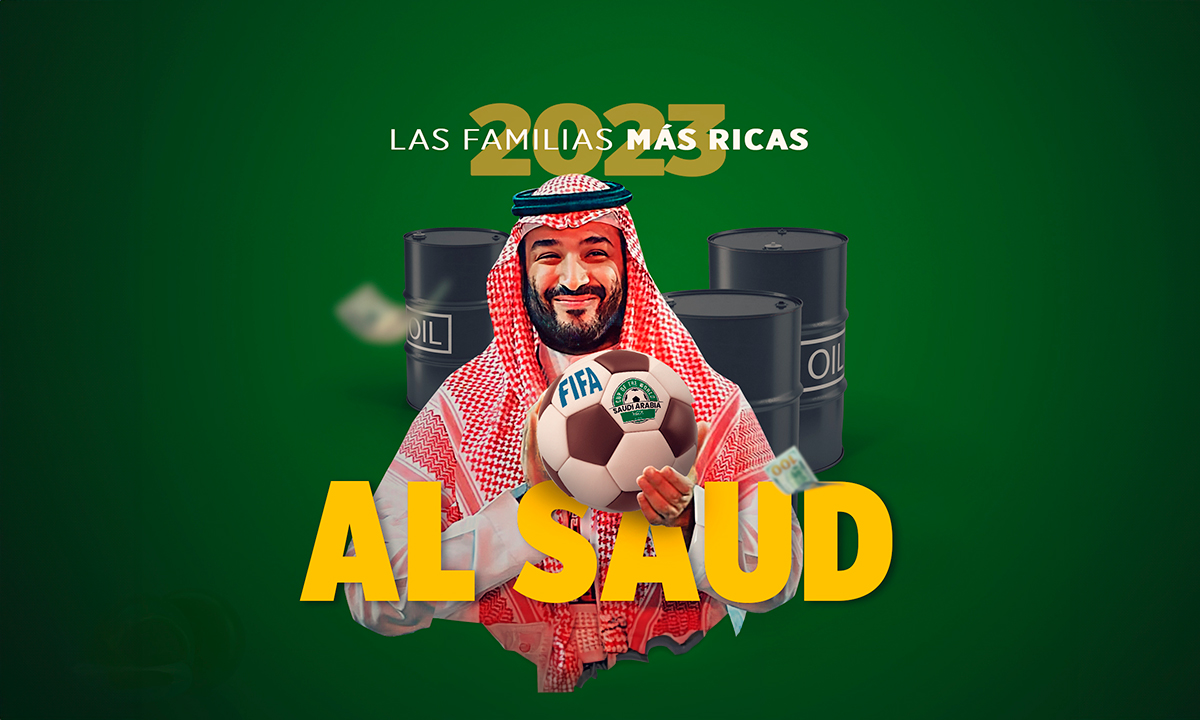 Familias más ricas de 2023: Ellos son los Al Saud, la familia que inspiró el nombre de Arabia Saudita