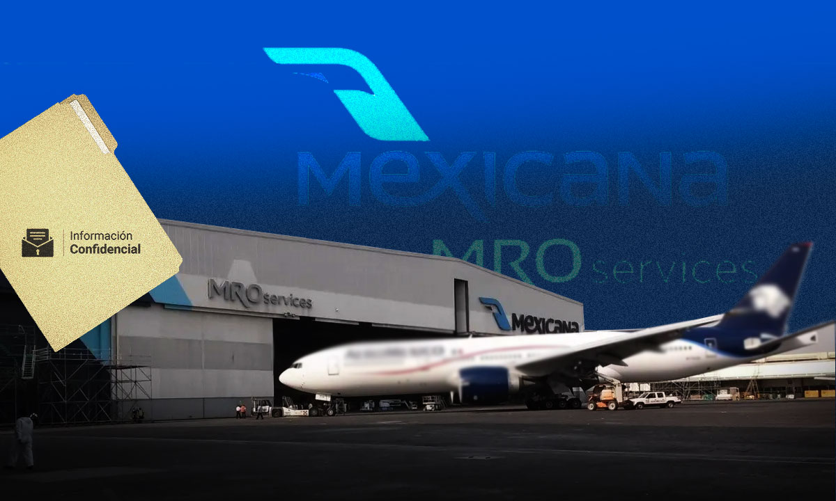 #InformaciónConfidencial: Mexicana MRO ‘allana’ el camino para una venta más lucrativa