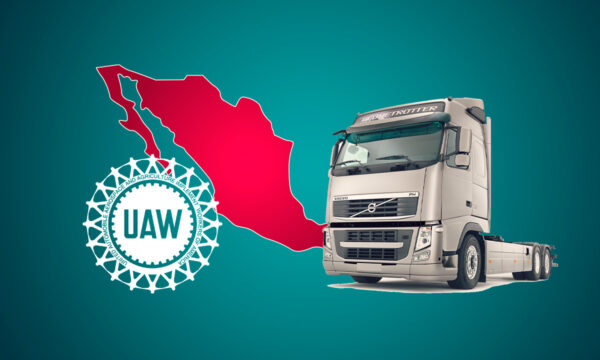 UAW se inconforma con Volvo por construir planta de camiones a México