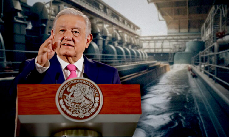 Estos son los proyectos hídricos desarrollados por el gobierno de AMLO