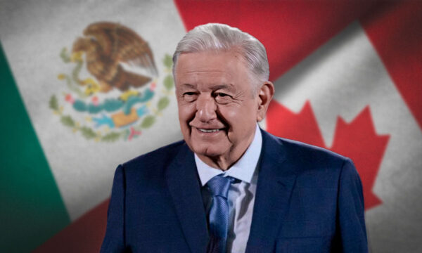 Canadá responde a AMLO: Asegura que no tiene intención de intervenir en asuntos internos de México