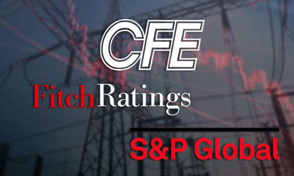 Fitch y S&P consideran que CFE puede ser un obstáculo para la transición energética