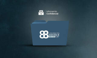 #InformaciónConfidencial: ABM, ecos de la Convención Bancaria
