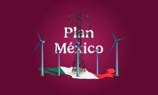 Plan México 2.0: muy ambicioso pero poco viable, advierten