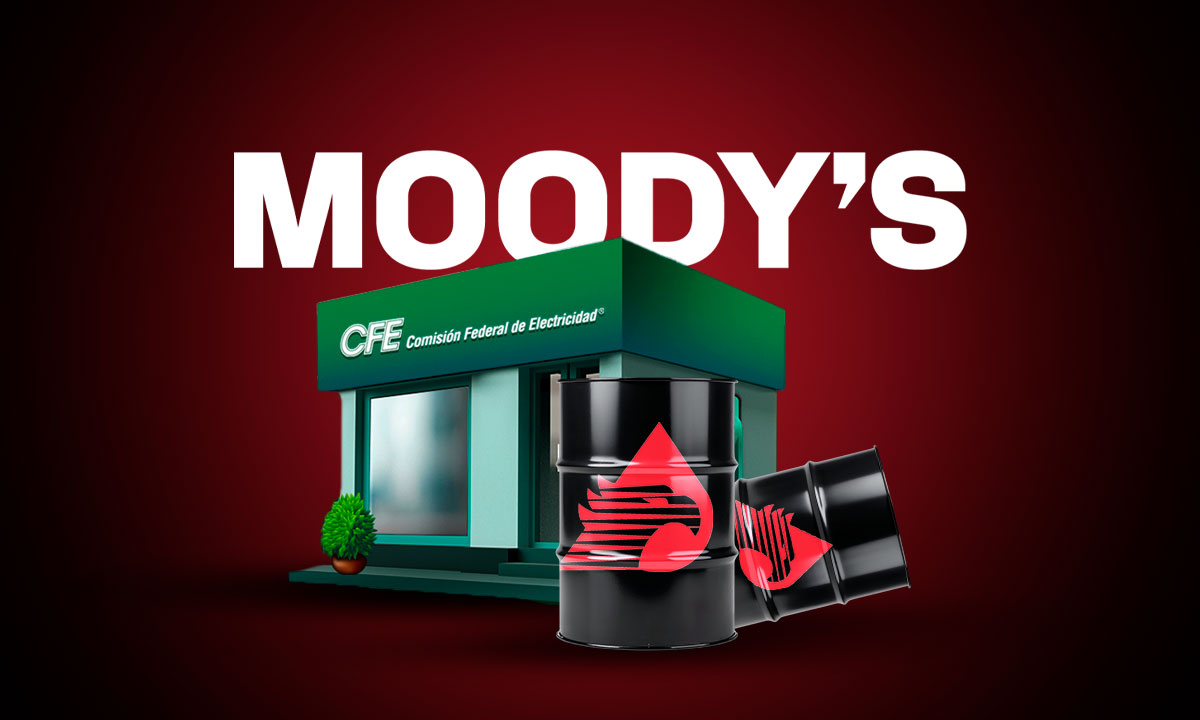 Moody’s: políticas públicas del gobierno de México vulneran a Pemex y CFE