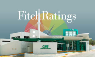 Fitch asigna calificación ‘AAA(mex)’ a emisiones de CFE por 15,000 mdp, destinados a proyectos sustentables