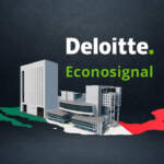 Nearshoring se reactivará hasta 2027, advierte Deloitte-Econosignal