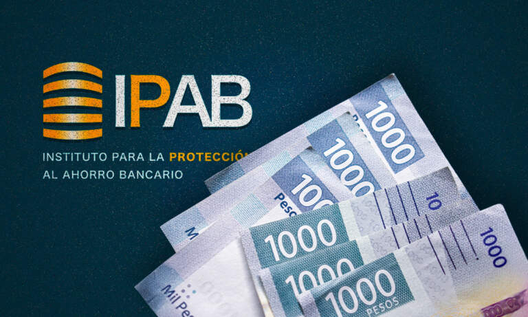 Bancos aportan 9,503 mdp al IPAB; BBVA, Banorte y Santander encabezan la lista