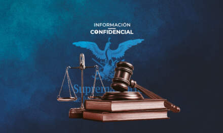 #InformaciónConfidencial: La Nueva Suprema Corte revisionista