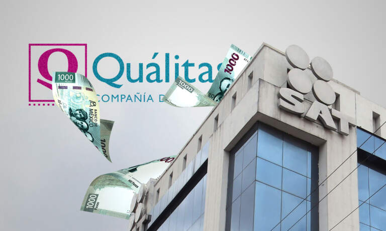 Quálitas ‘da el sí’ al SAT: acuerdo sobre IVA le costará 2,000 mdp