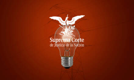 SCJN declara improcedente revisión de votación de la Ley Eléctrica