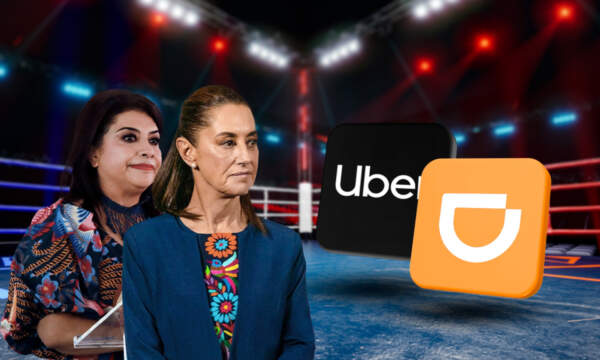 Uber y Didi vs la 4T; los conflictos entre las apps y las autoridades