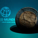 Banco Mundial reduce previsión de crecimiento para la economía de México; aranceles ejercerán presión