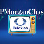 JP Morgan apuesta por Grupo Televisa: adquiere más de 140 millones de certificados de la compañía