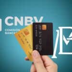 CNBV y Banxico frenan proyecto para topar comisiones en tarjetas