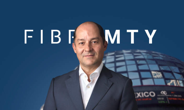 Fibra MTY prepara el camino para su regreso a la BMV en busca de capital