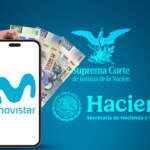 Movistar evita pago millonario al SAT; la SCJN rechaza recurso de Hacienda