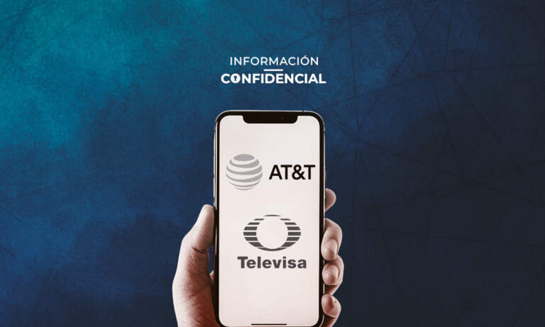 #InformaciónConfidencial: Televisa, ¿nuevas señales sobre AT&T?