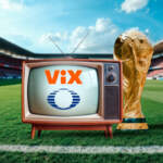 Televisa impulsa a Vix como eje clave en su estrategia para el Mundial