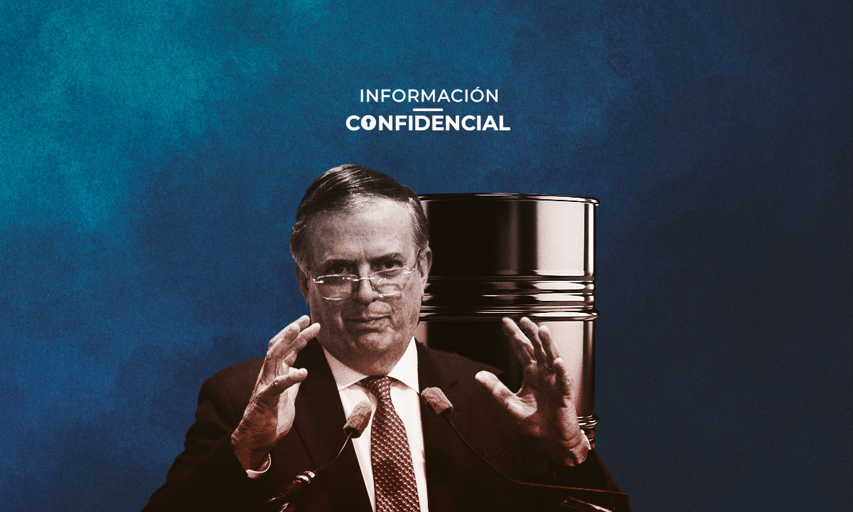 #InformaciónConfidencial: Marcelo Ebrard alista plan para resistir petróleo en 100 dólares