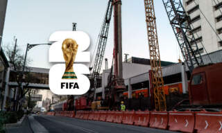 Mundial 2026 impulsa inversiones por más de 31,000 mdp en infraestructura en México