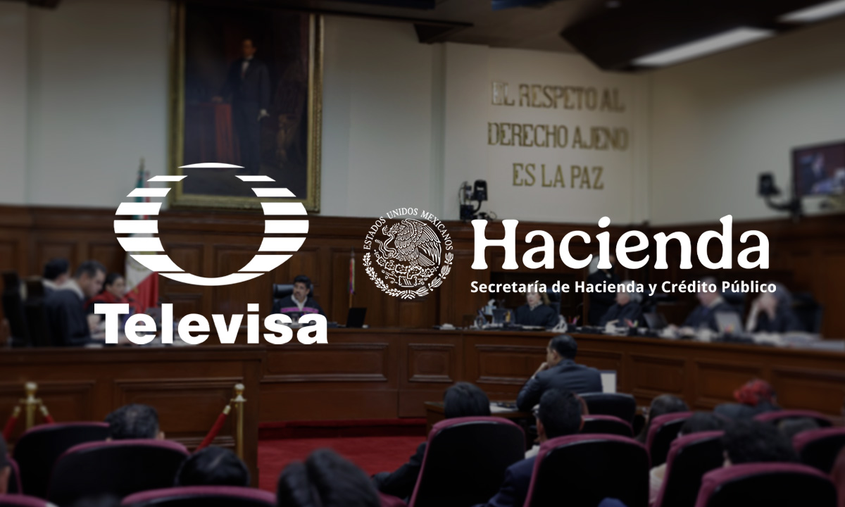 SCJN falla a favor de Televisa para que Hacienda le haga una devolución millonaria