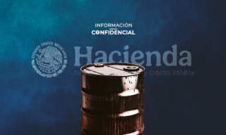 #InformaciónConfidencial: Hacienda, en el límite para entrega de Precriterios ante alza de petróleo