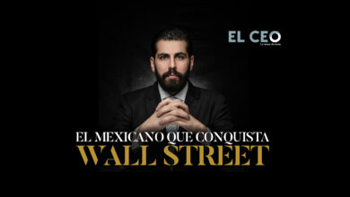 Revista EL CEO: El mexicano que conquista Wall Street