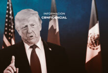 #InformaciónConfidencial: Donald Trump amenaza con el T-MEC, pero su discurso se desgasta