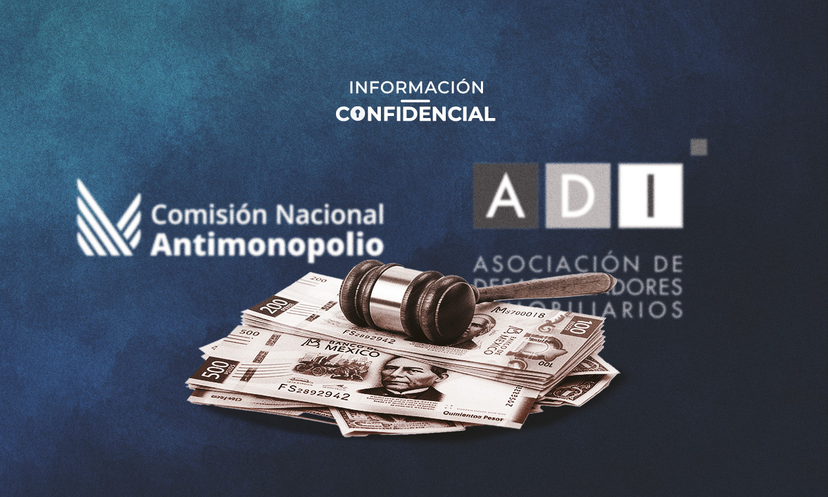 La CNA multó con más de 500 mdp a desarrolladores inmobiliarios por coordinarse para fijar descuentos durante la pandemia