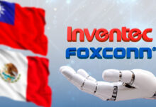 Invetec y Foxconn han anunciado planes para invertir en México